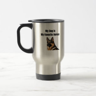 My Dog Is My Favorite Human Travel Mug