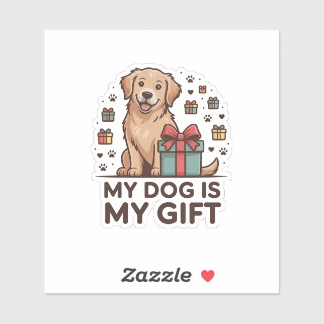 My Dog Is My Gift - Golden Retriever (Sheet)