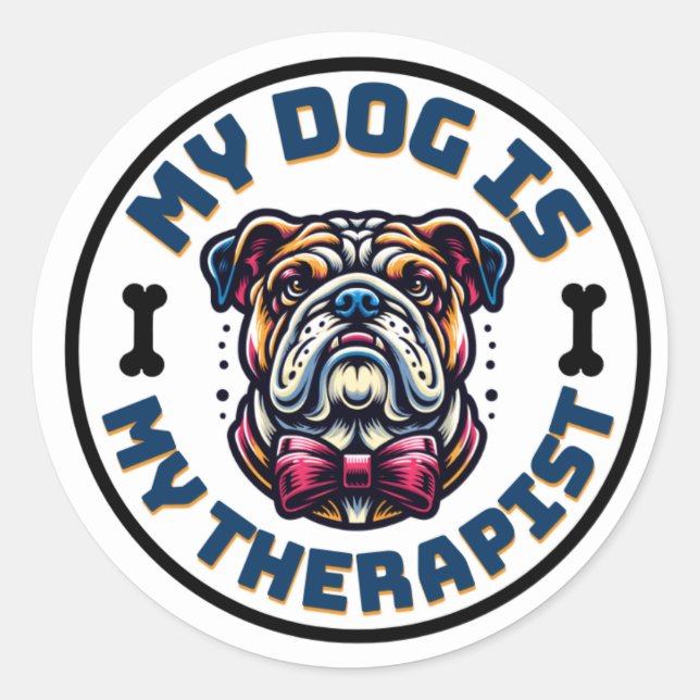 My Dog is My Therapist" – Because Love Has No Lice Classic Round Sticker (Front)
