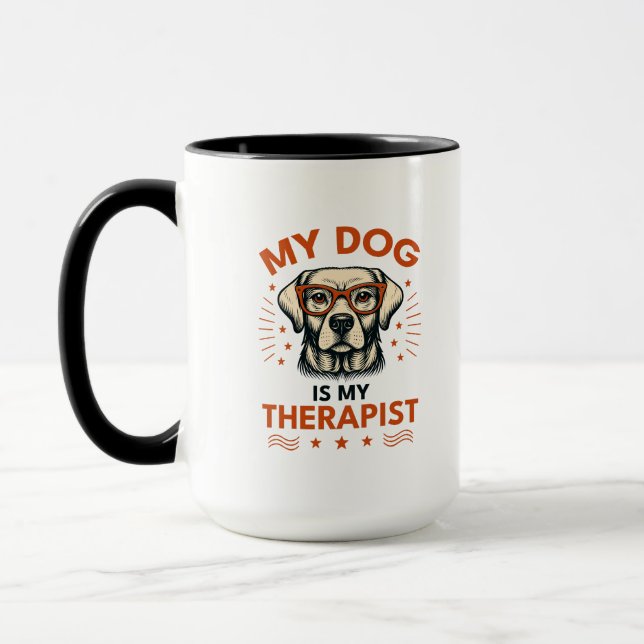 My dog is my therapist mug (Left)