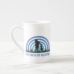 My Dog Is My Valentine Bone China Mug