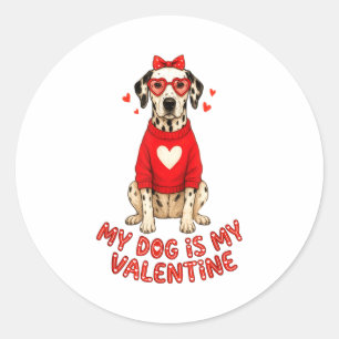 My Dog Is My Valentine Dalmatian Heart Gles Bow Do Classic Round Sticker