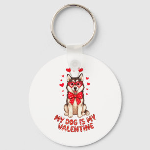 My Dog Is My Valentine Husky Heart Gles Valentines Keychain