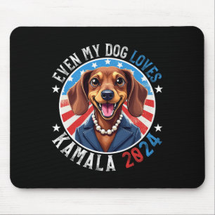 My Dog Loves Kamala 2024 Dachshund Lover Funny  Mouse Pad