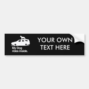 My dog rides inside -.png bumper sticker