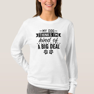 My Dog T-Shirt