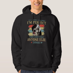 My Dog Thinks I'm Perfect English Setter Dog Retro Hoodie
