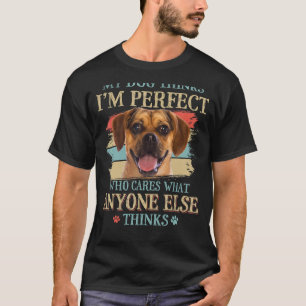 My Dog Thinks I'm Perfect Puggle Dog Retro Style T-Shirt