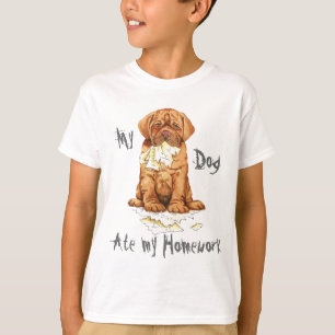 My Dogue de Bordeaux Ate My Homework T-Shirt