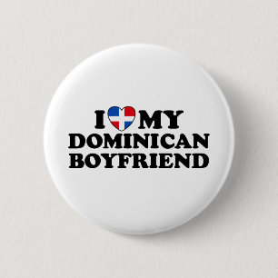 My Dominican Boyfriend 2 Inch Round Button