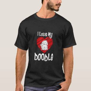 My Doodle Dog Poodle T-Shirt