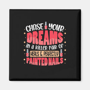 My Dreams Painted Nails Magnet