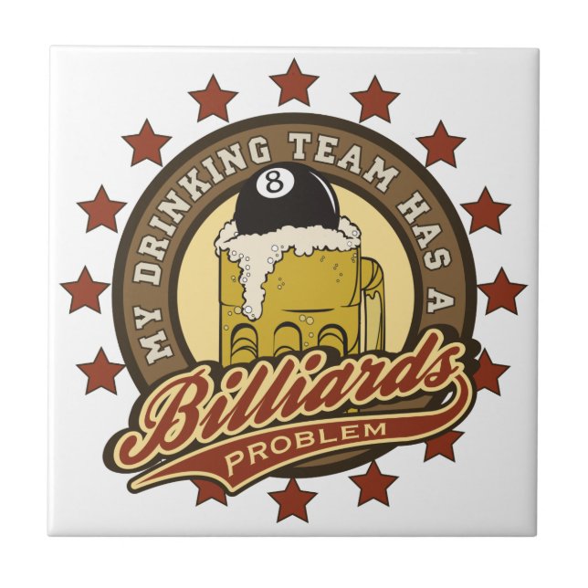 My Drinking Team has a Billiards Problem Tile (Front)