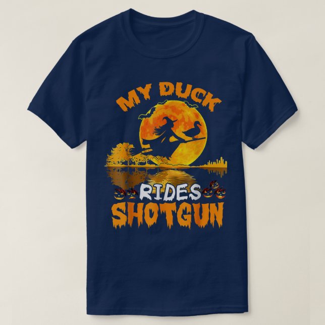 My Duck Rides Shot Witch Fly Broomstick Bat Hallow T-Shirt (Design Front)