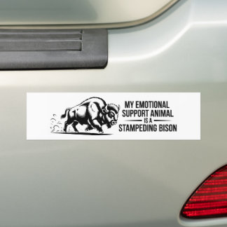 My Emotional Support Animal Stampeding Bison Bumper Sticker