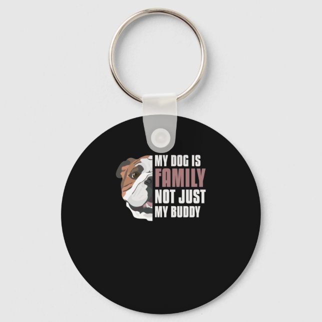 My English Bulldog Is Family Keychain (Front)