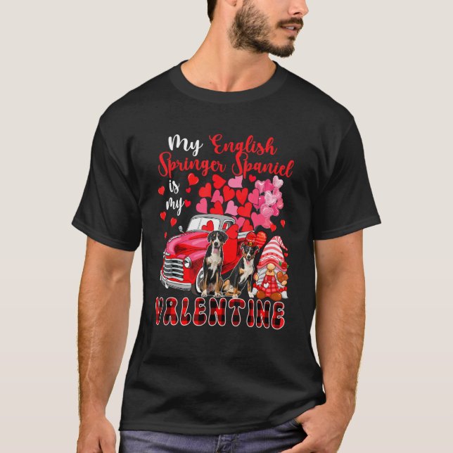 My English Springer Spaniel Is My Valentine Two Do T-Shirt (Front)