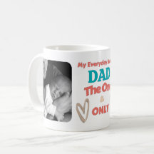 My everyday hero? DAD - Personalized Photos