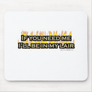 My Evil Lair Mouse Pad