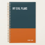 My Evil Plans Snarky Daily Desk Calendar, Spiral Planner<br><div class="desc">Funny planer to use for all your daily reminders. It makes a great gift.</div>