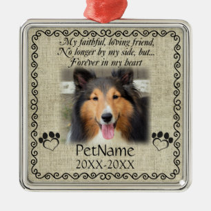 My Faithful Friend Pet Sympathy Custom Burlap Metal Ornament