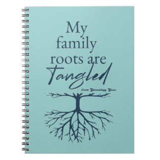 My Family Roots are Tangled Notebook