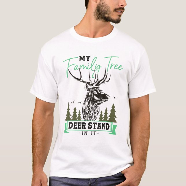 My Family Tree Deer Hunting Hunters Gift T-Shirt (Front)