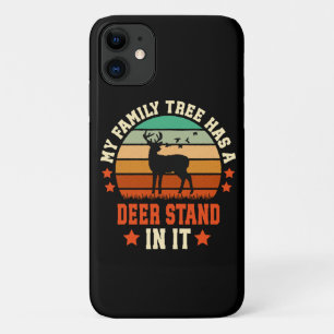 My Family Tree Has A Deer Stand In It iPhone 11 Case