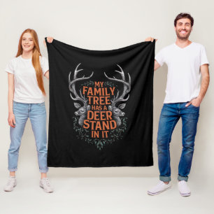 My Family Tree Has A Deer Stand In It Hunting Fleece Blanket