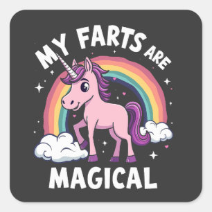 My Farts Are Magical Funny Unicorn Rainbow  Square Sticker
