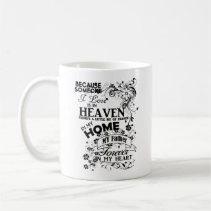 My Father, In Loving Memory, Remembrance Coffee Mug