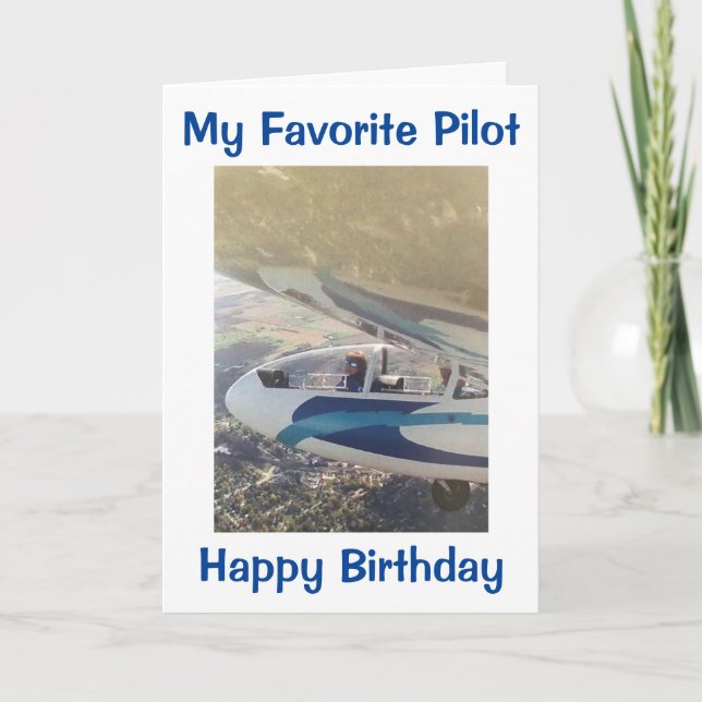 "MY FAV PILOT" DO WHAT MAKES YOU HAPPY BIRTHDAY CARD (Front)