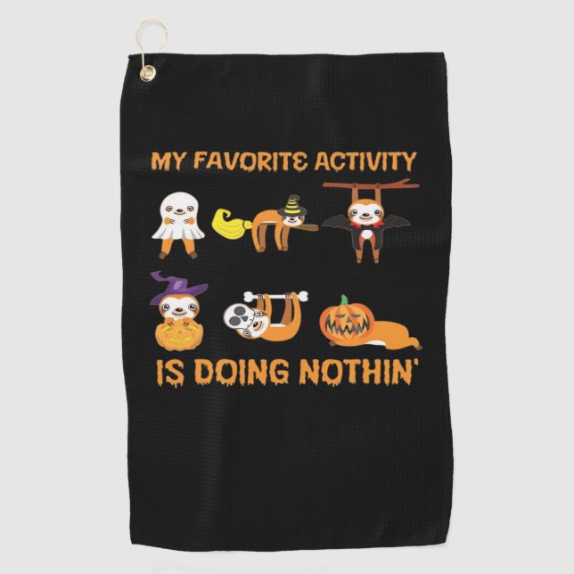 My Favorite Activity Is Doing Nothin' Retro Sloth  Golf Towel (Front)