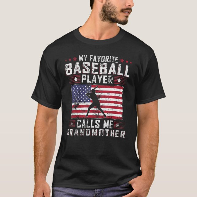 My Favorite Baseball Player Calls Me Grandmother M T-Shirt (Front)