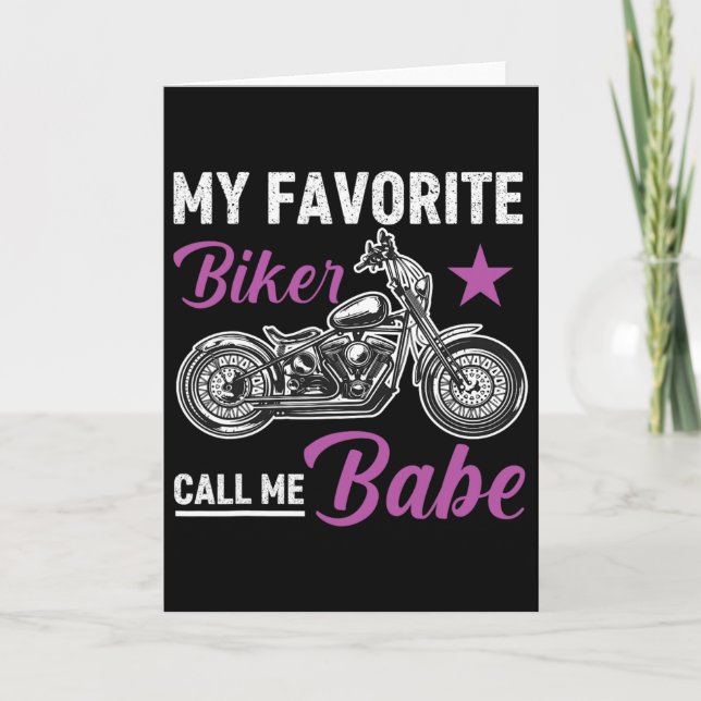 My Favorite Biker Call Me Bybe  Card (Front)