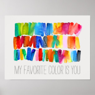 My favorite color is you rainbow art poster