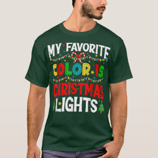 My Favorite ColorChristmas Lights PajamaXmas Funny T-Shirt
