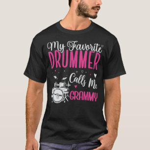 My Favorite Drummer calls me Grandma Cute 1 T-Shirt