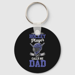 My Favorite Hockey Player Calls Me Dad Hockey Dad  Keychain