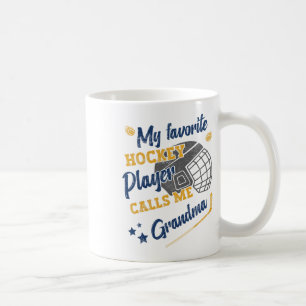 My Favorite Hockey Player Calls Me Grandma, Hockey Coffee Mug