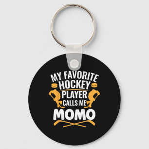 My Favorite Hockey Player Calls Me Momo  Keychain