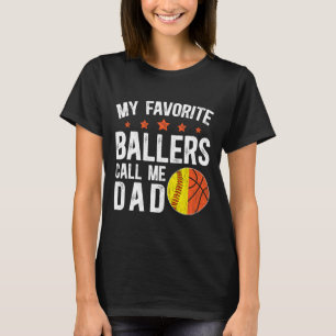 My Favorite Llers Call Me Dad Softll Sketll Dad T-Shirt