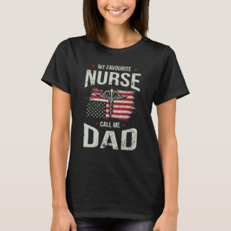 My Favorite Nurse Call Me Dad Nurse Costume Scrub T-Shirt