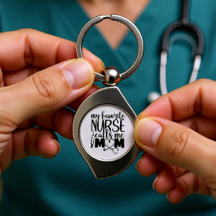 My favorite Nurse call me mom - T-shirt Keychain