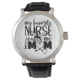 My favorite Nurse calls me mom -  Watch