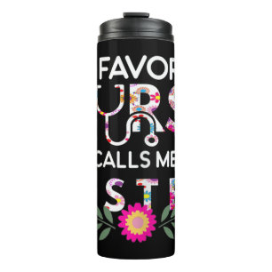 My Favorite Nurse Calls Me Sister Family Matching Thermal Tumbler