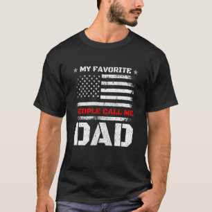 My Favorite People Call Me Dad Vintage American Fl T-Shirt
