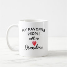 My Favorite People Call Me Grandma heart grandkids