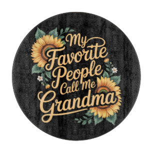 My Favorite People Call Me Grandma Mother's Day Cutting Board
