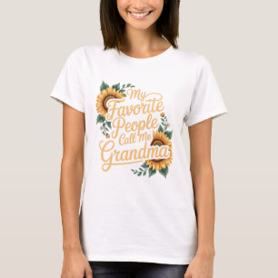 My Favorite People Call Me Grandma Mother's Day T-Shirt